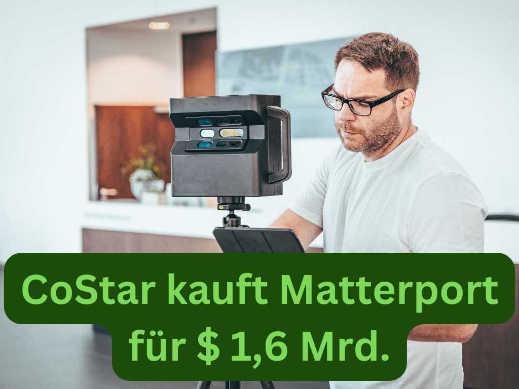 CoStar kauft Matterport für 1,6 Mrd. $