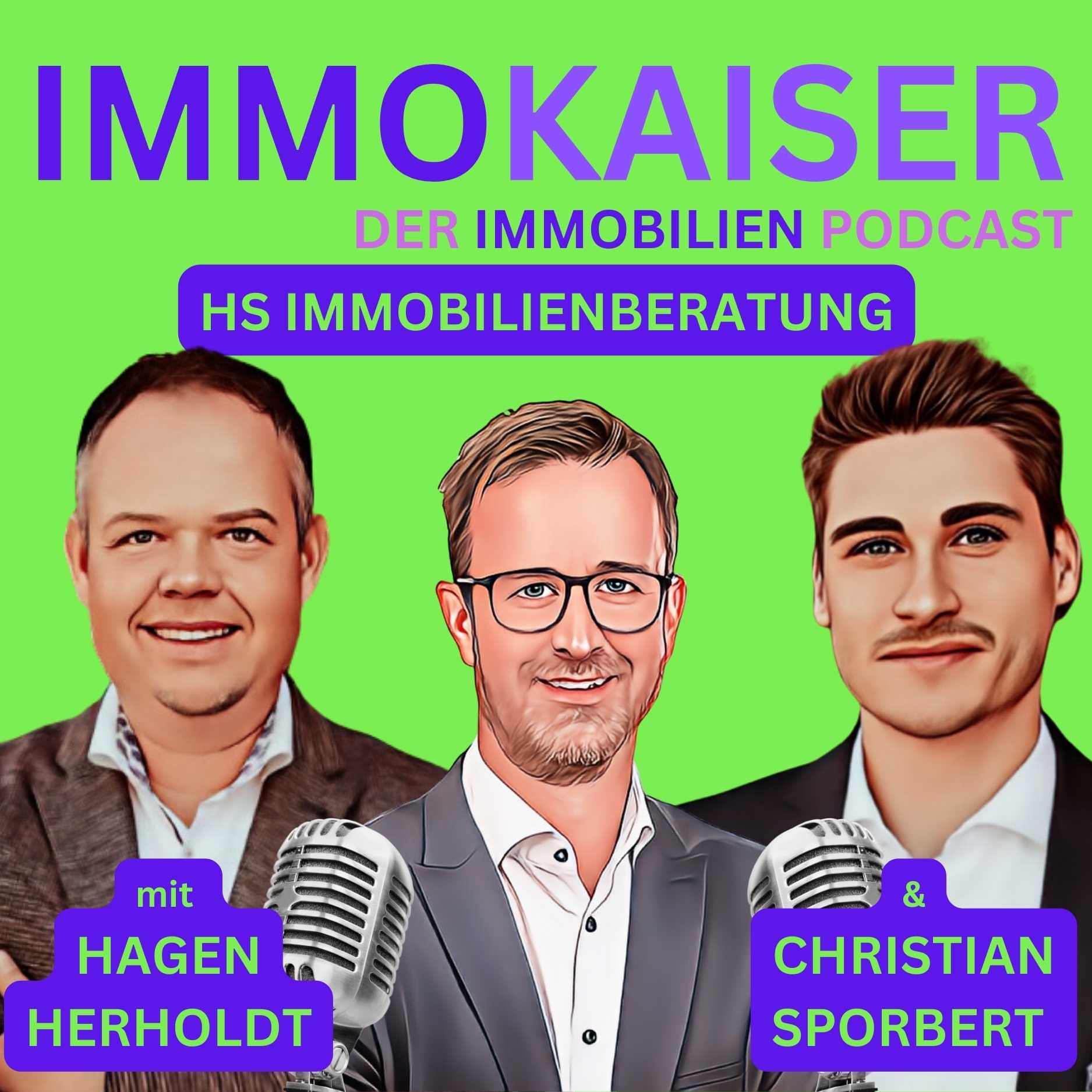 ImmoKaiser F20 mit Hagen Herholdt u Christian Sporbert