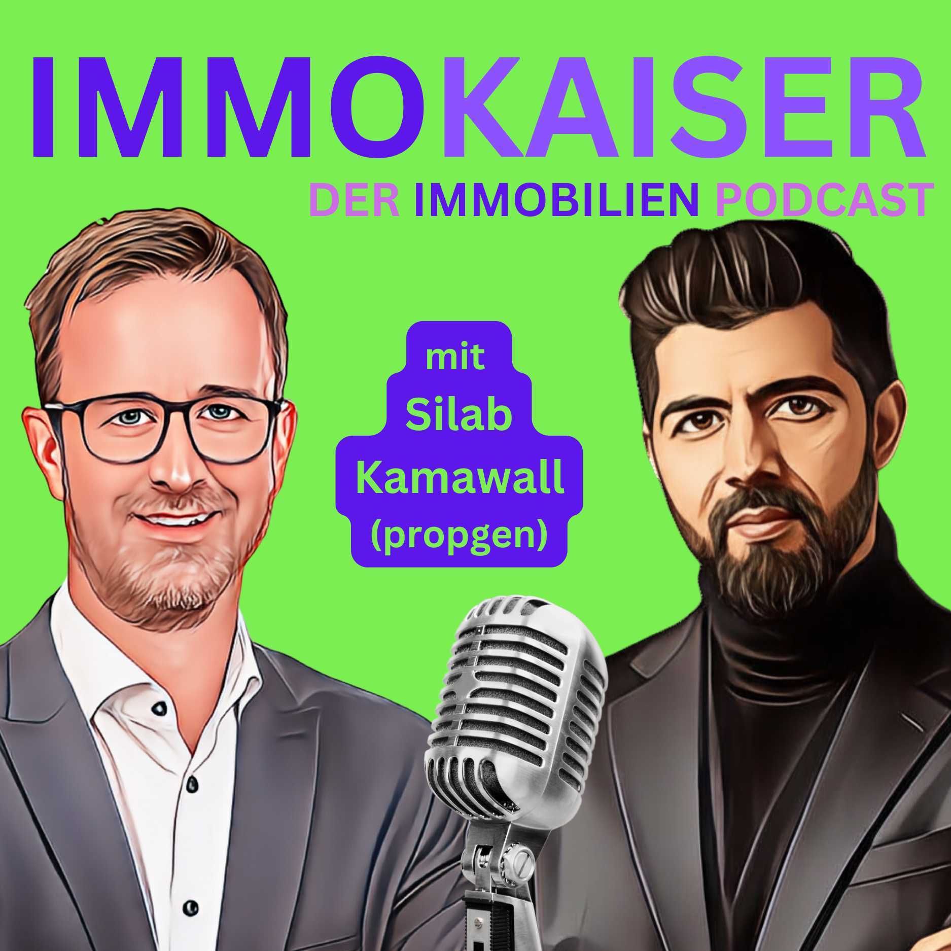 Cover ImmoKaiser Folge 69 mit Silab Kamawall (propgen, Ex-Propstack)